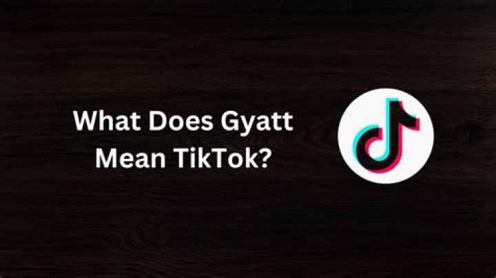 What does Gyatt mean? Here's what we know about the TikTok term